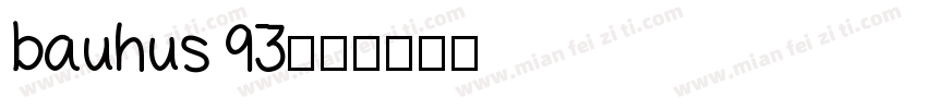 bauhus 93字体转换